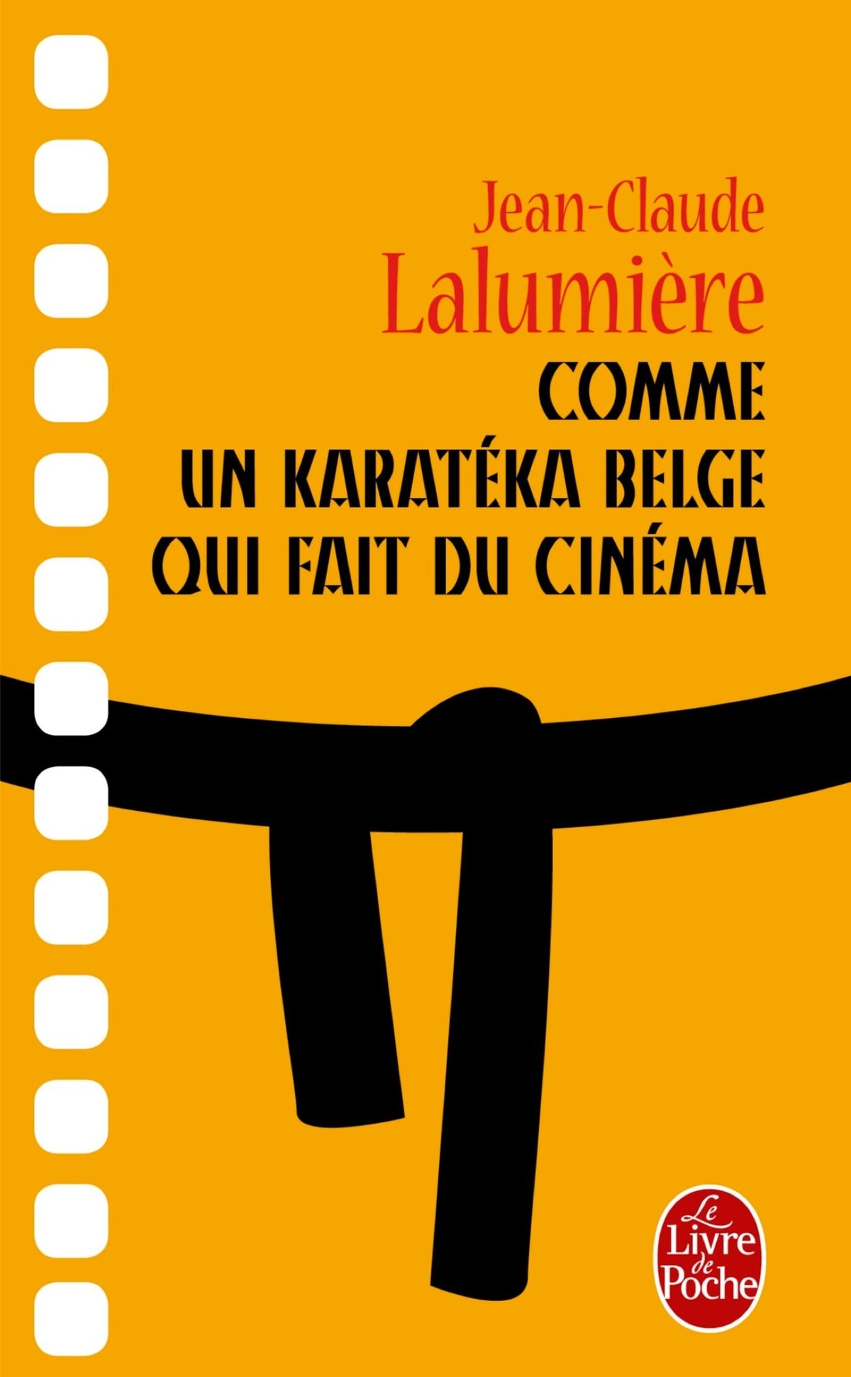 Comme un karatéka belge qui fait du cinéma 9782253182856