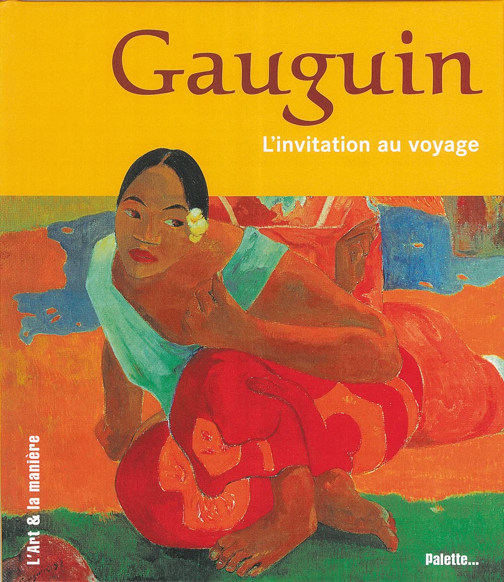 Gauguin, l'invitation au voyage 9782915710175