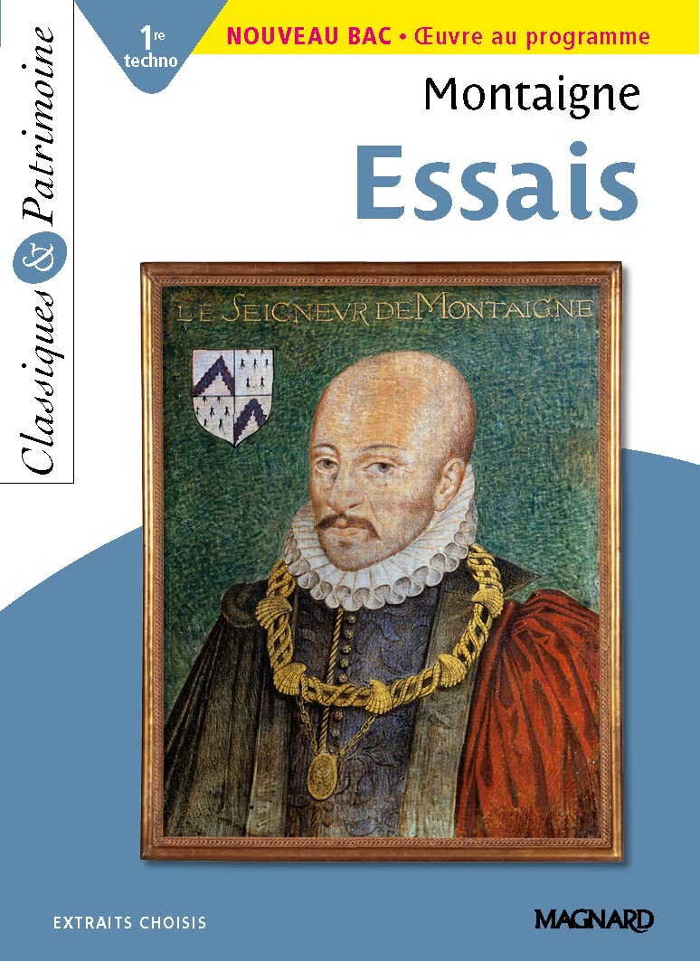 Essais de Montaigne - Classiques et Patrimoine 9782210751279