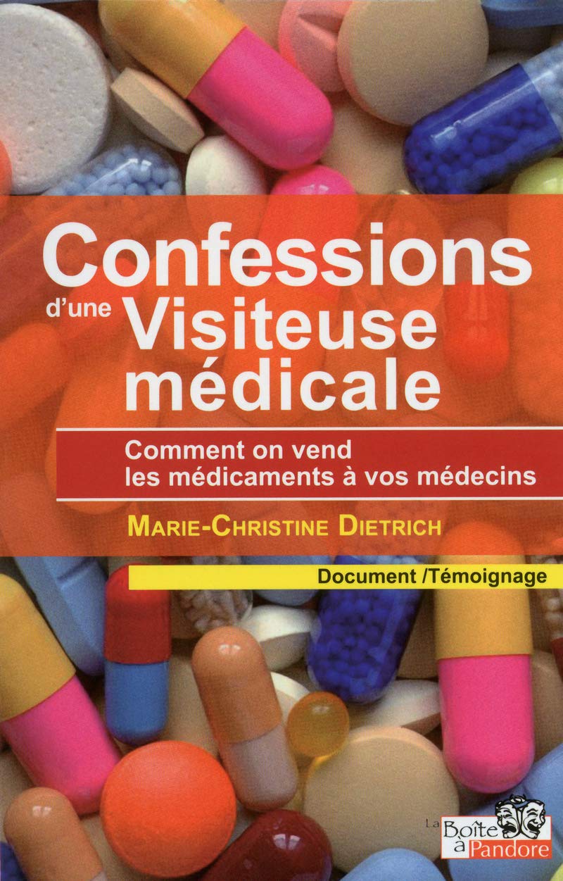 Confessions d'une visiteur médicale 9782960074178