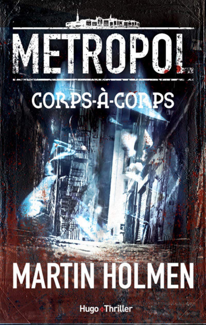 Metropol 1 Corps-à-corps 9782755624731