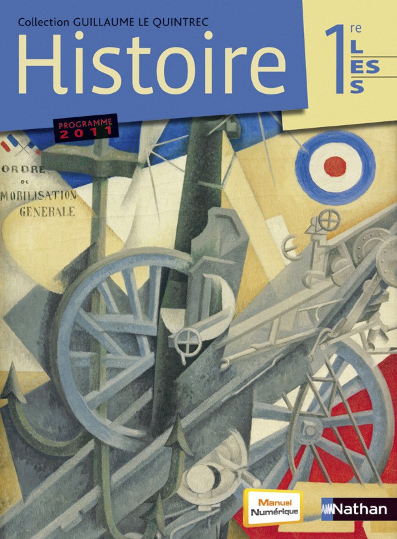 Histoire 1re L-ES - G. Le Quintrec 9782091727875