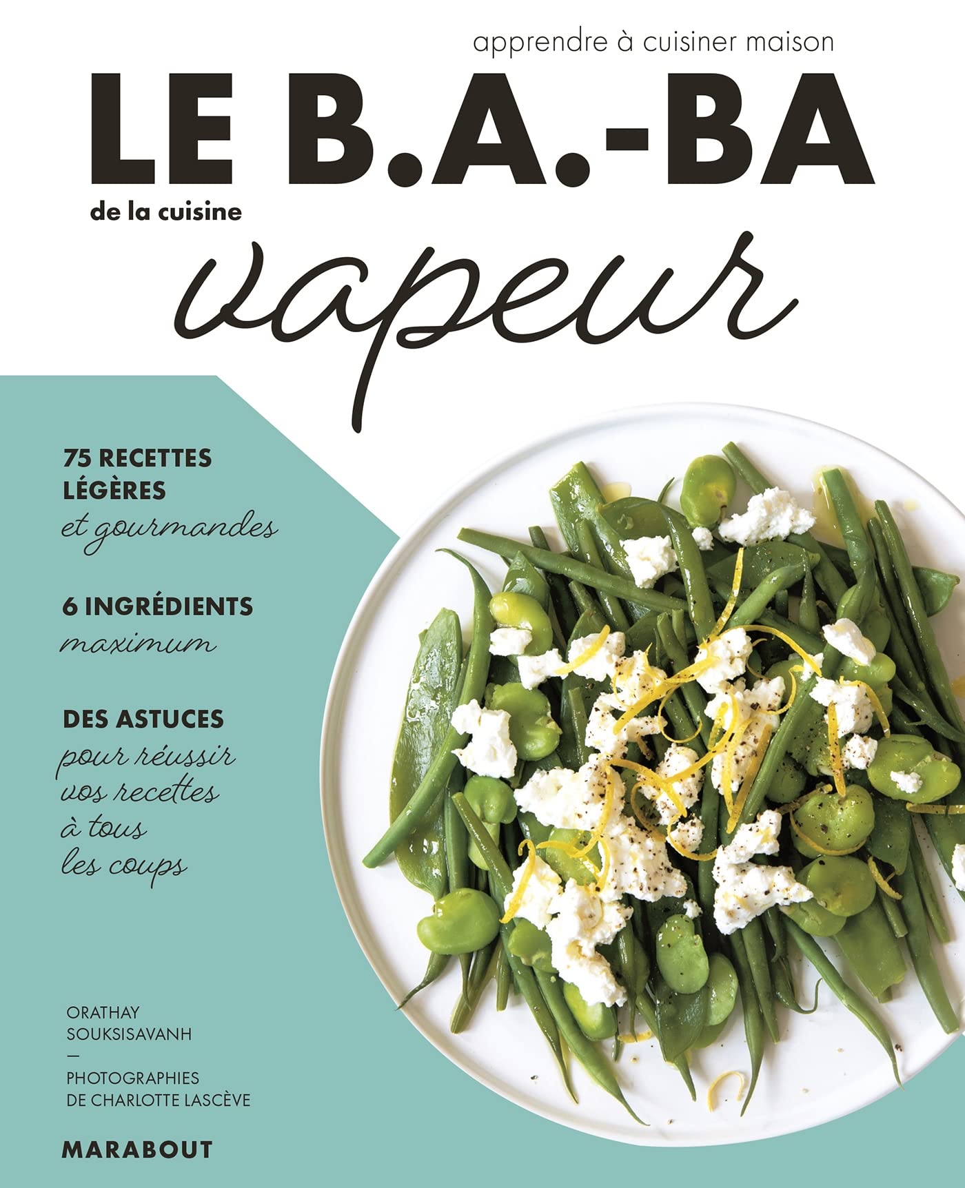 Le B.A-BA de la cuisine vapeur 9782501166065