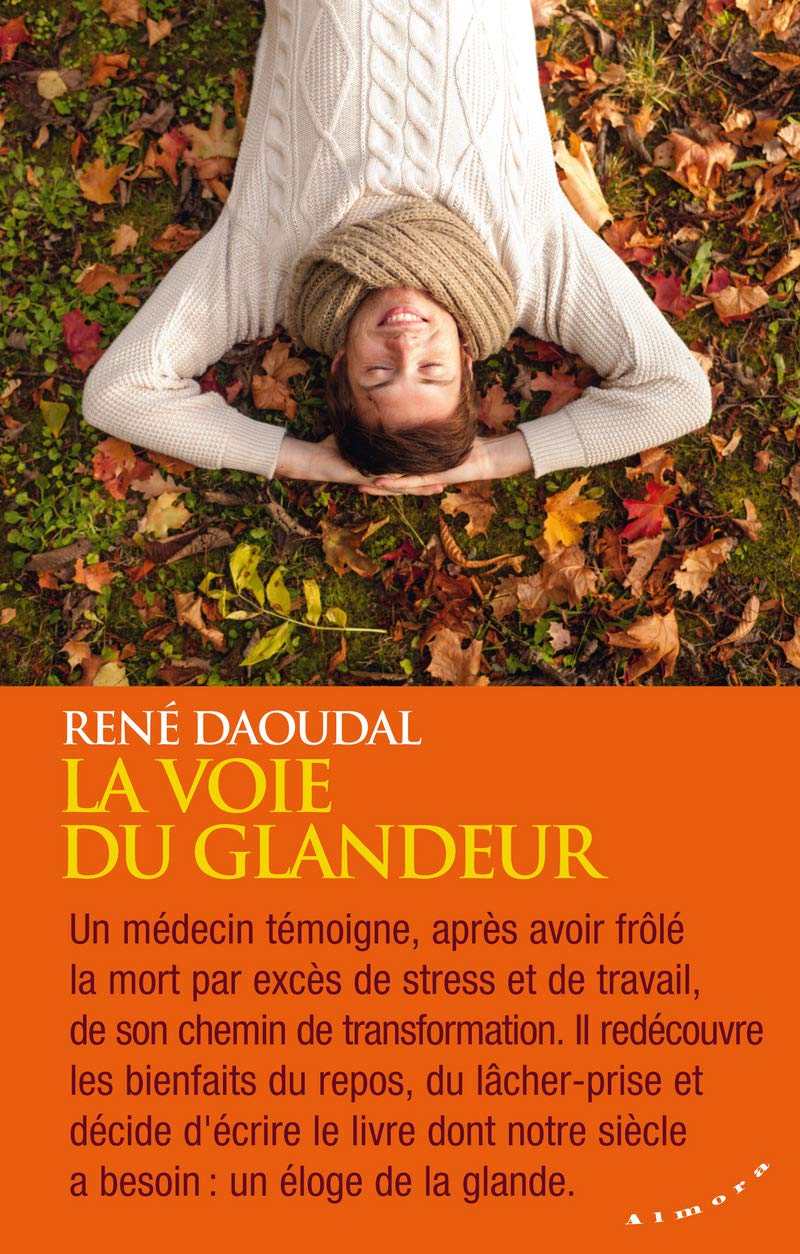 La voie du glandeur 9782351183472