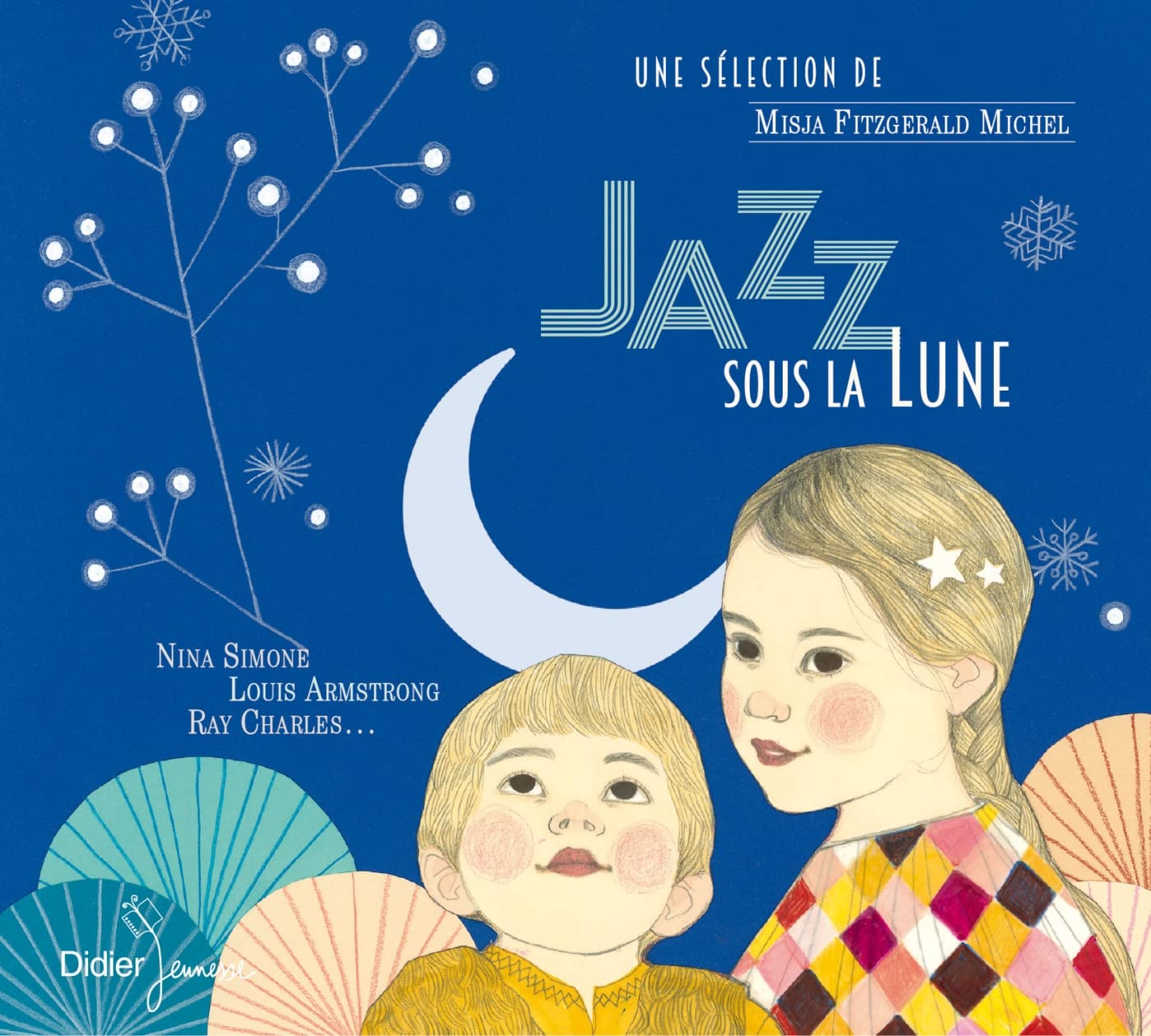 Jazz sous la Lune (CD): Berceuses et standards jazz 9782278082131