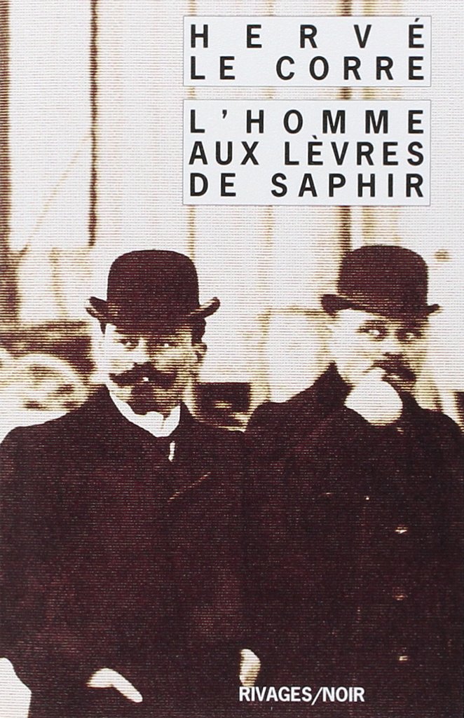 L'Homme aux lèvres de saphir 9782743613099