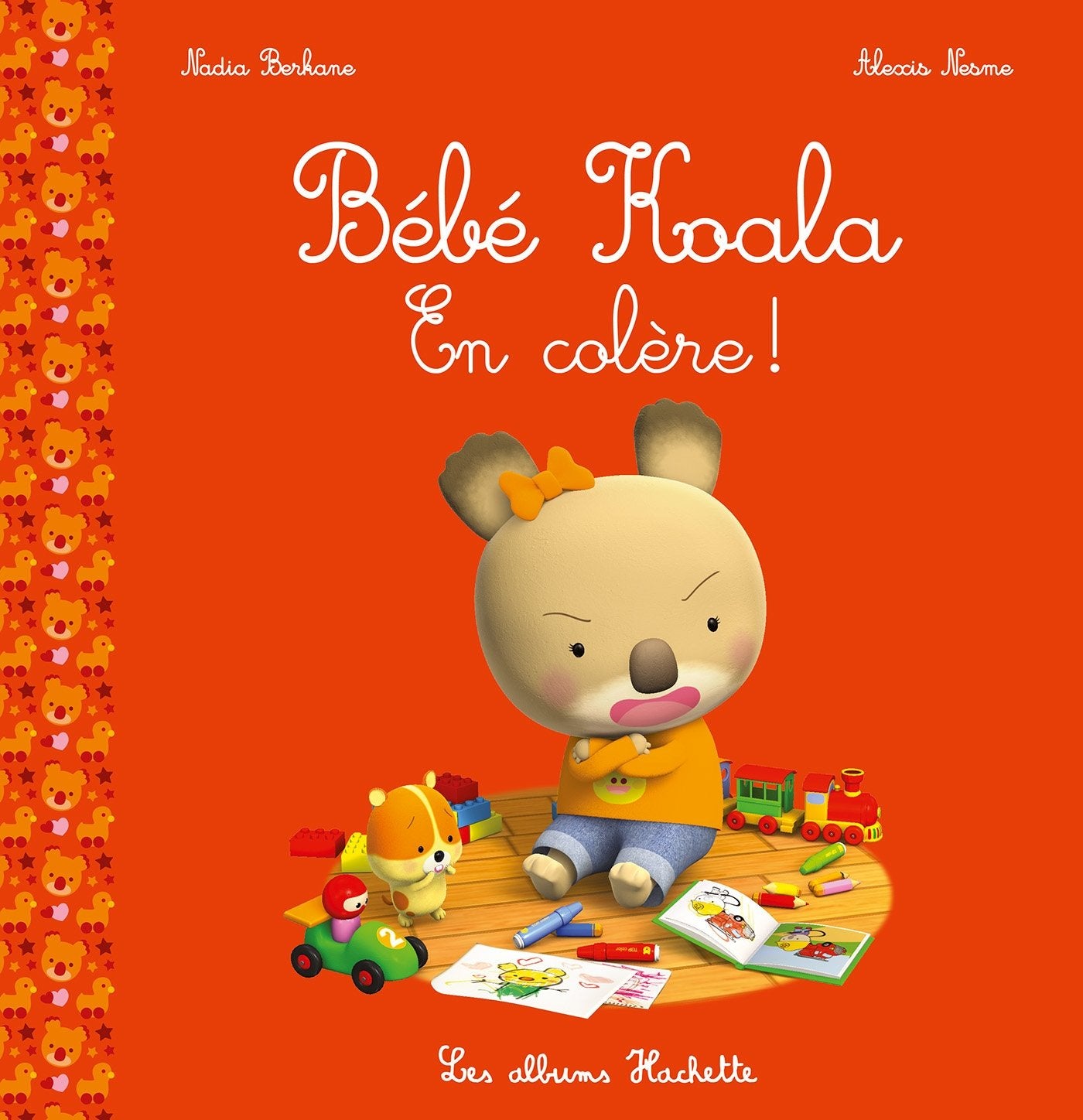 Bébé Koala - En colère ! 9782013980753