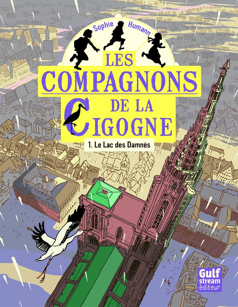 Les Compagnons de la cigogne - tome 1 Le Lac des damnés (1) 9782354884215