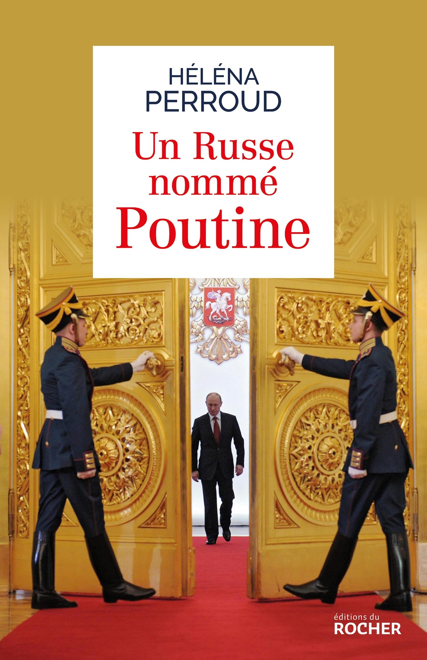 Un Russe nommé Poutine 9782268096377