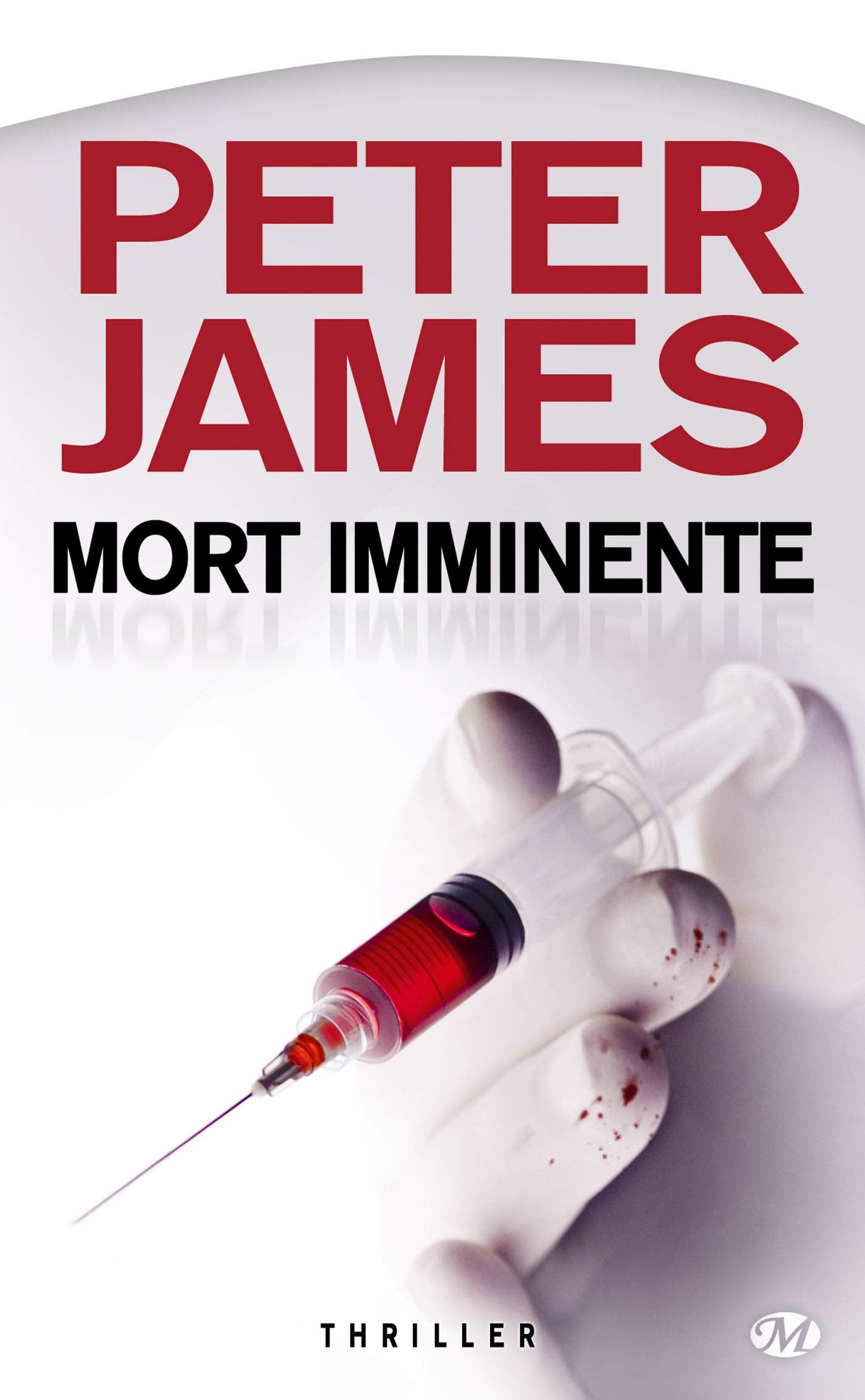 Peter James, Tome : Mort imminente 9782811201104