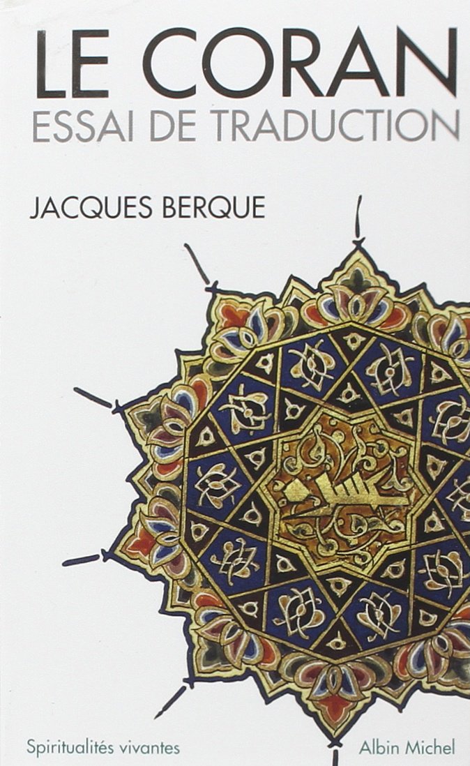Le Coran : Essai de traduction 9782226134882