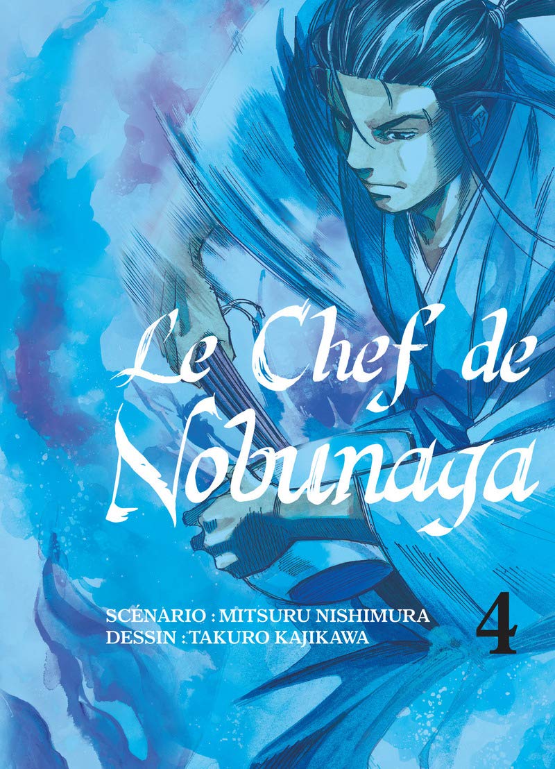 Le chef de Nobunaga T04 (04) 9791091610643