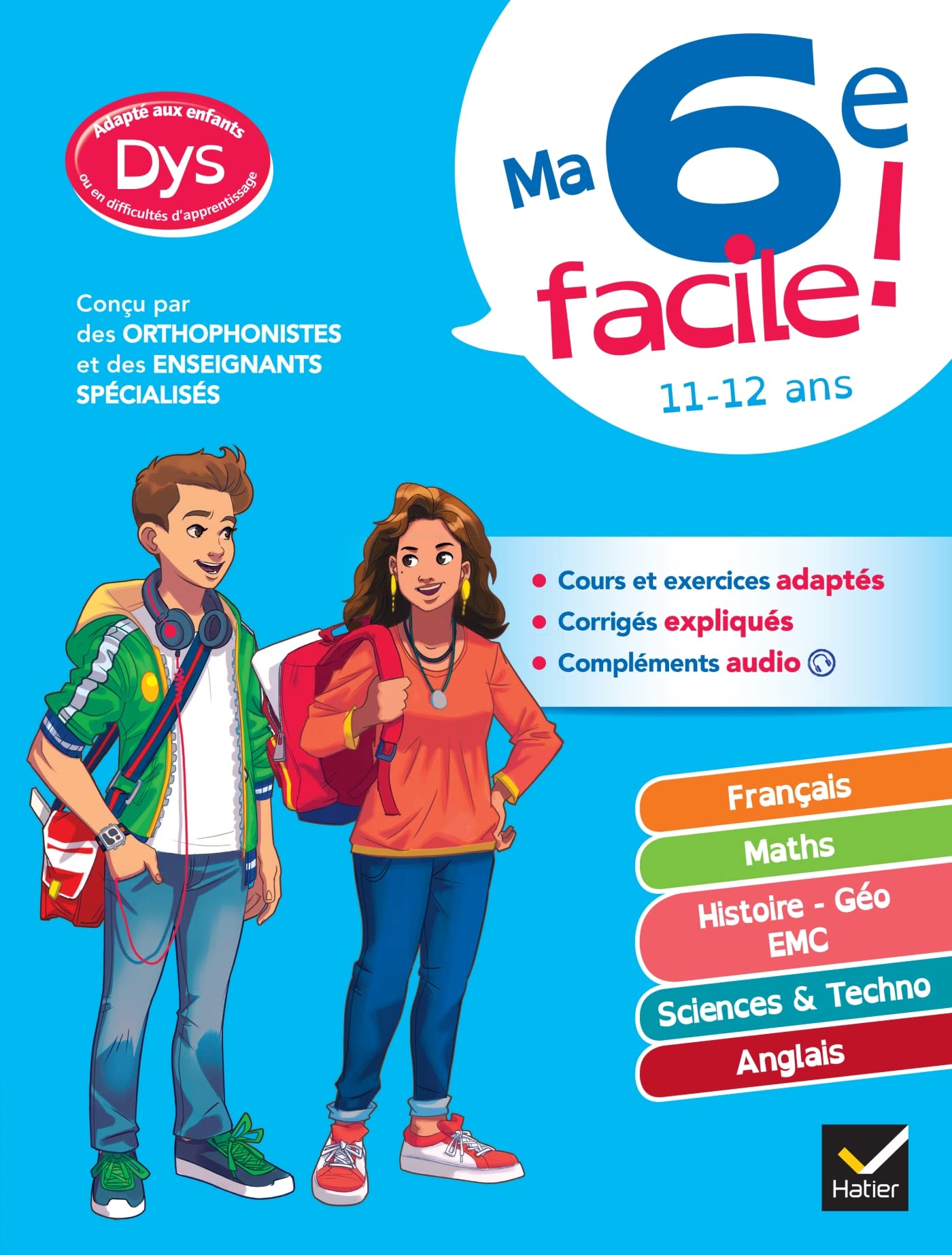 Ma 6e facile ! adapté aux enfants dyslexiques (DYS) ou en difficulté d'apprentissage: français, maths, anglais, histoire-géo, sciences 9782401078420