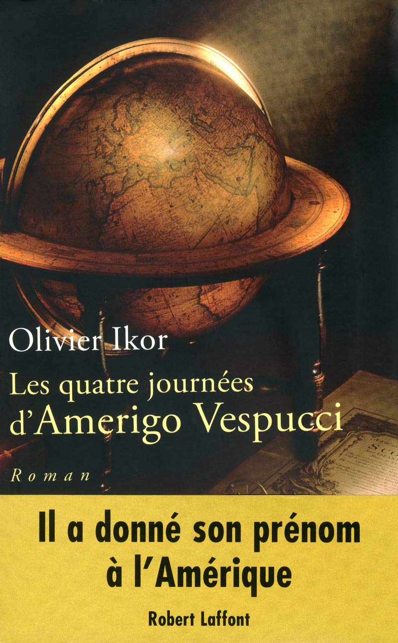 Les Quatre journées d'Amerigo Vespucci 9782221115510