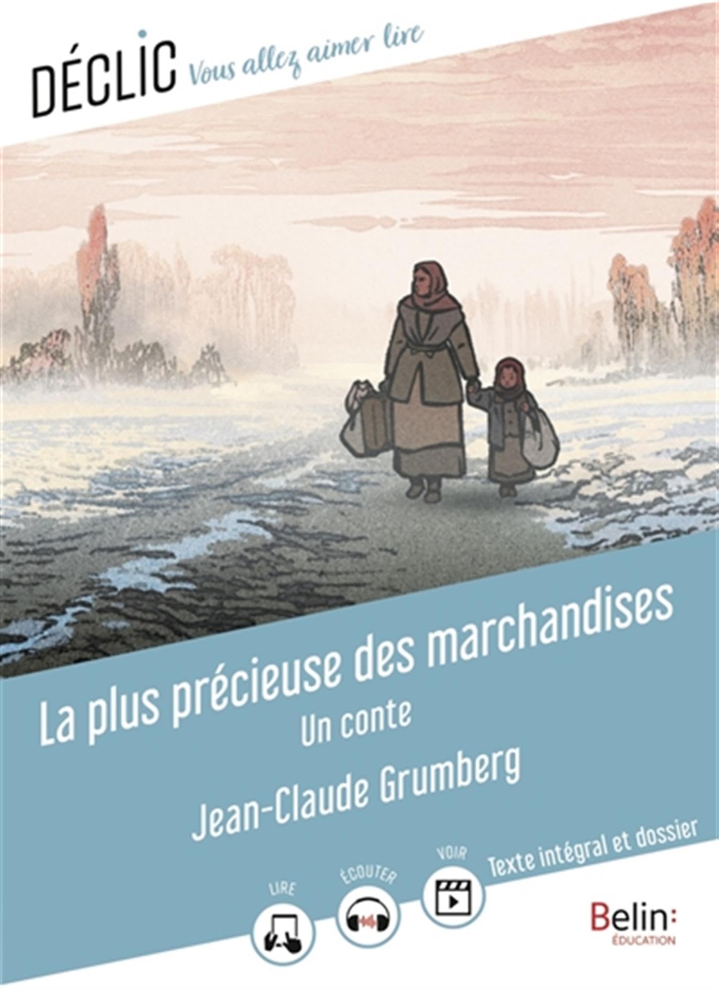 La plus précieuse des marchandises 9791035838485