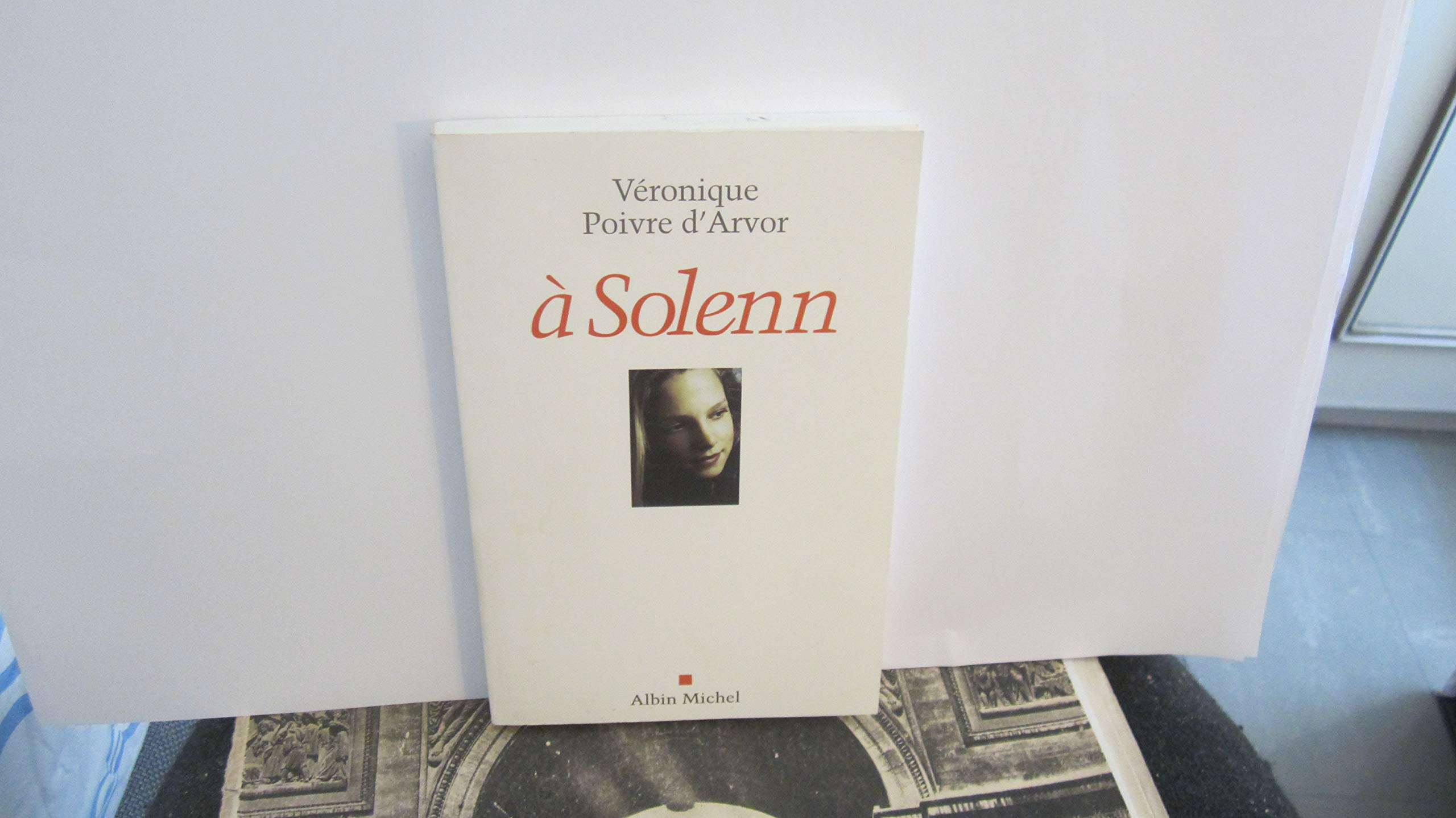 à Solenn 9782226155221