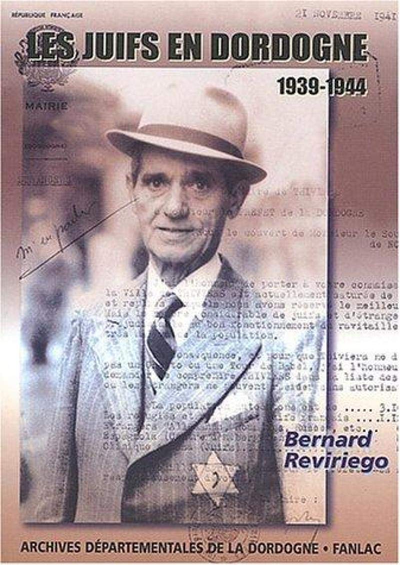 Les juifs en Dordogne 1939-1944 : De l'accueil à la persécution 9782865772339