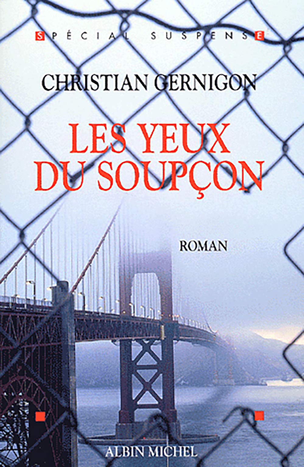 Les Yeux du soupçon 9782226127440