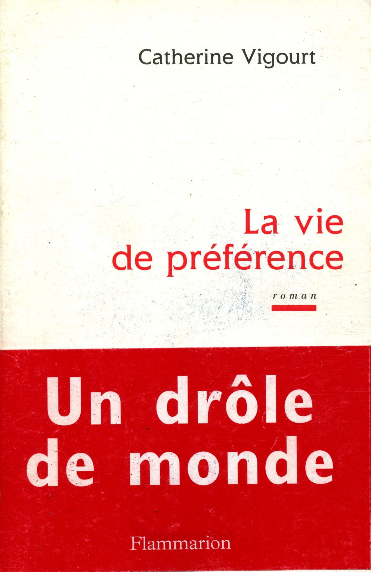 La vie de préférence 9782080674258