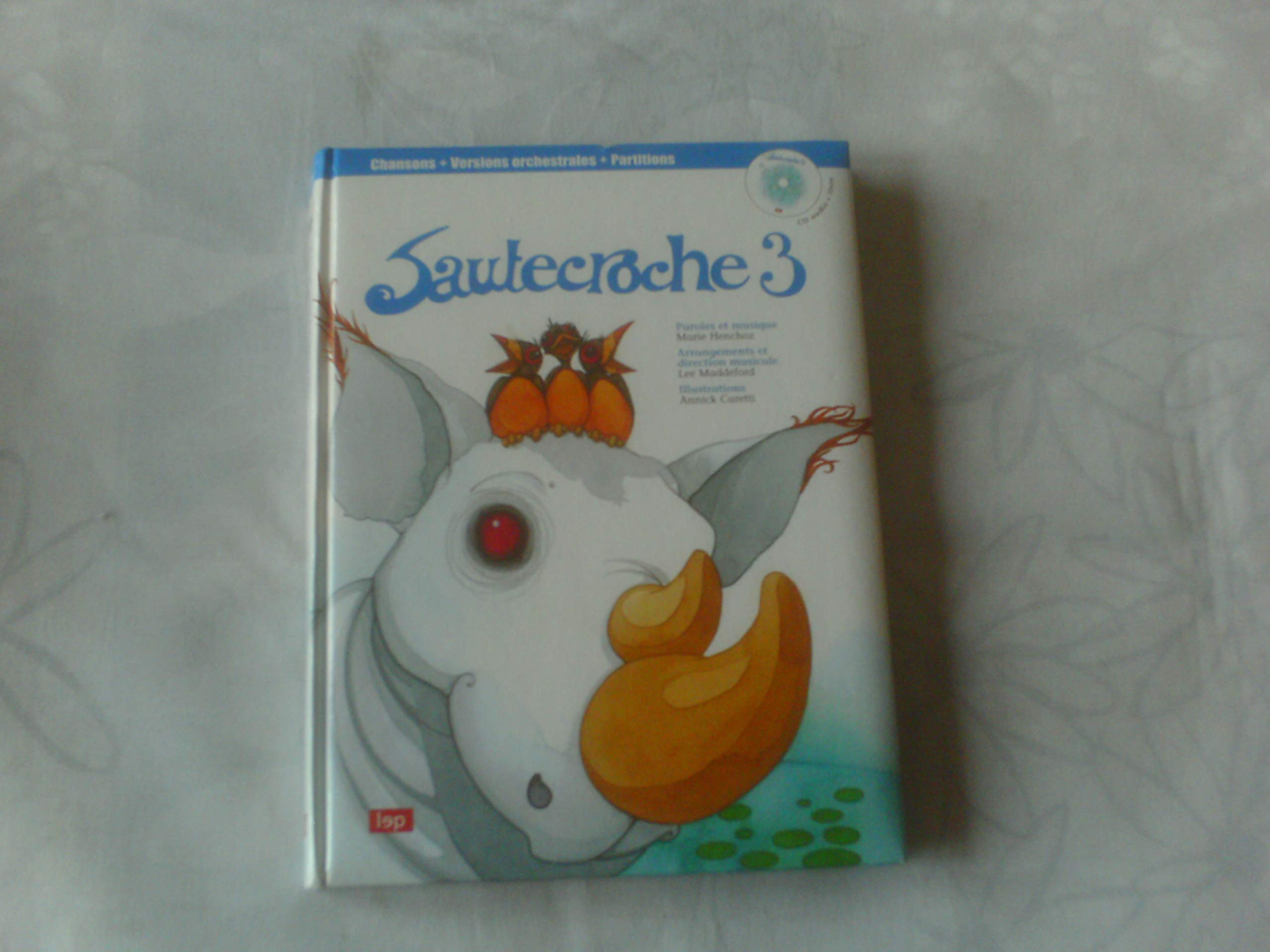 SAUTECROCHE 3 (Livre CD) 9782606008925