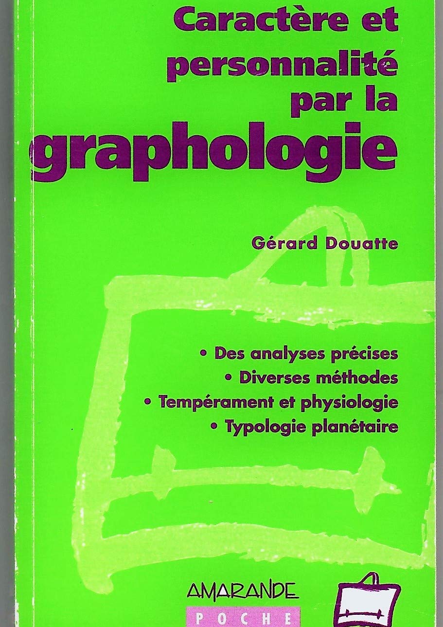 Caractère et personnalité par la graphologie 9782883990593