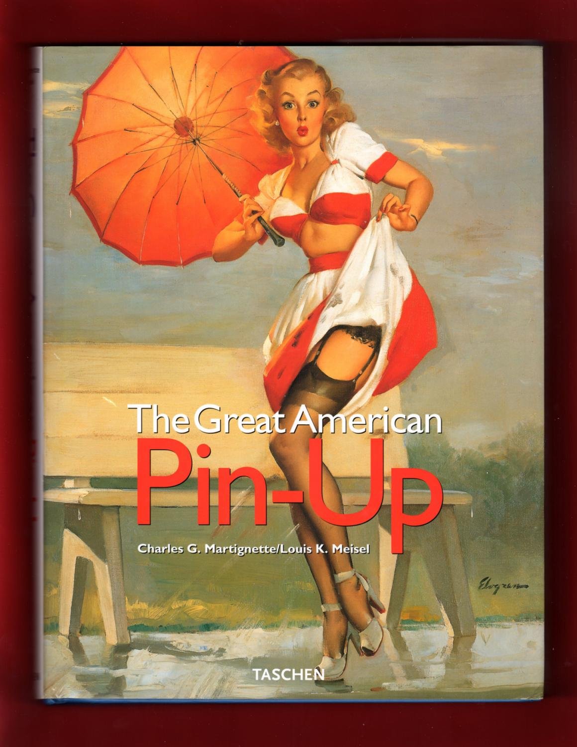 The Great American Pin-Up (English, German and Fre 9780681891036