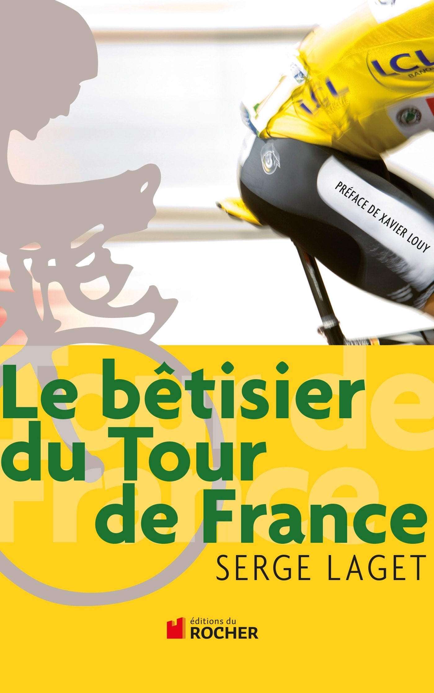Le bêtisier du Tour de France 9782268069661