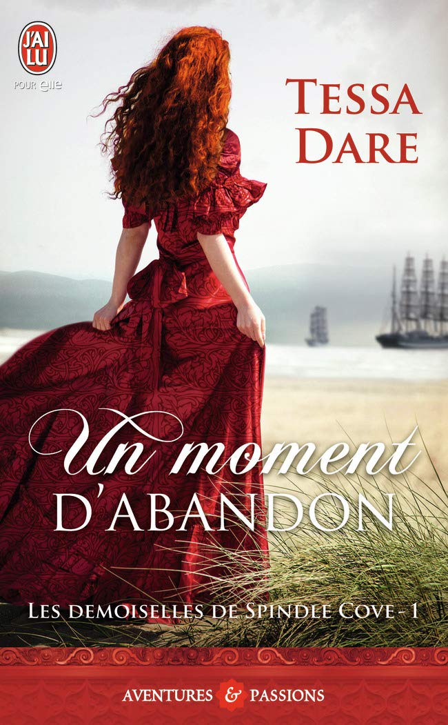 Les demoiselles de Spindle Cove, 1 : Un moment d'abandon 9782290073780