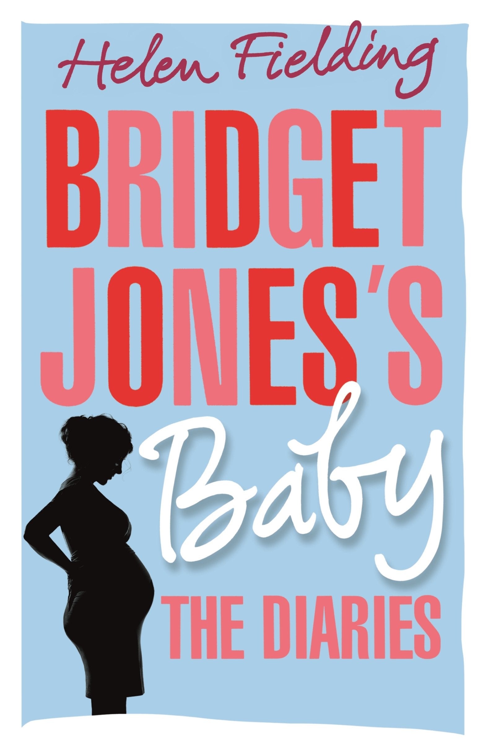 Bridget Jones’s Baby: The Diaries 9781911214564
