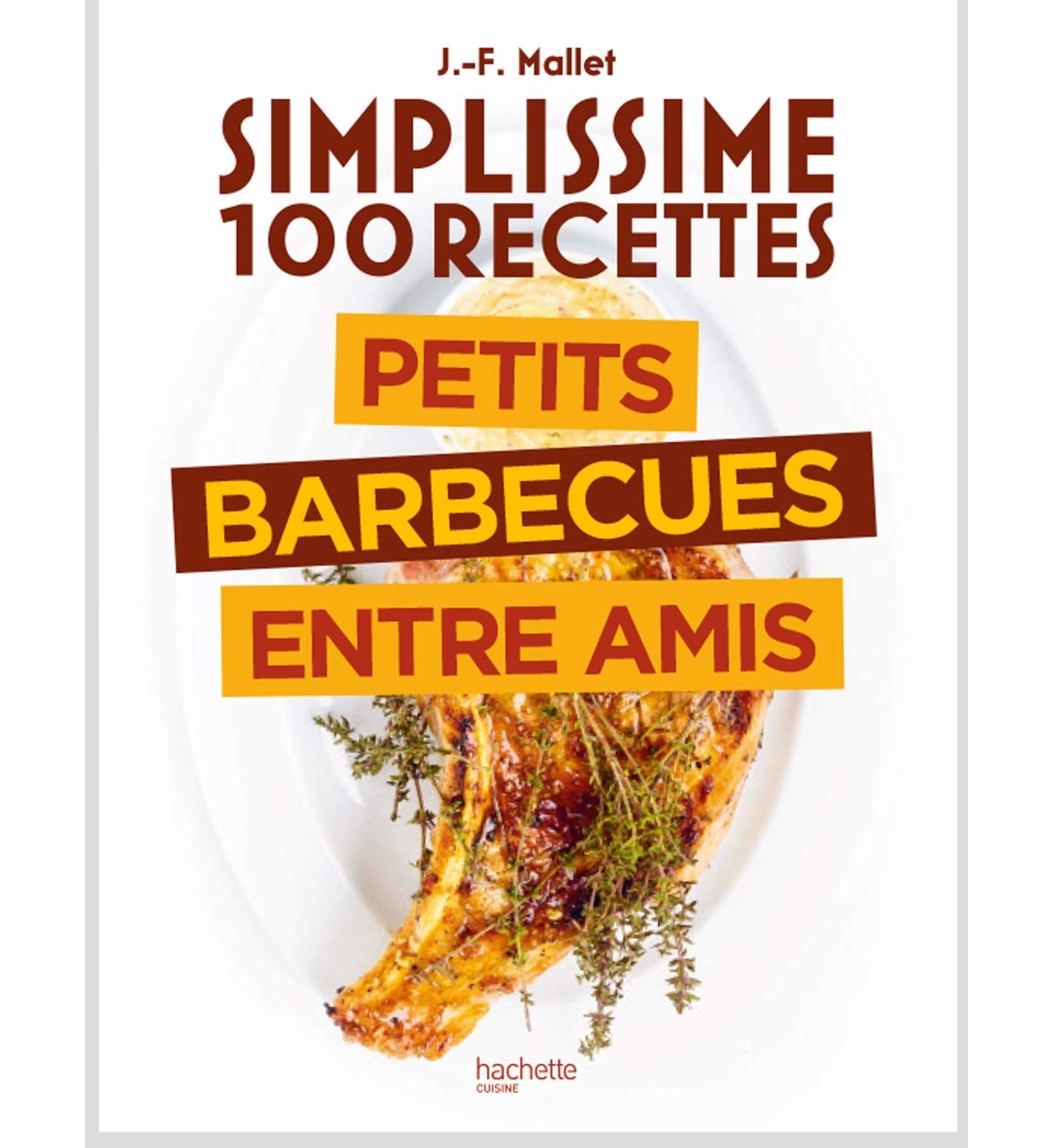 Simplissime Barbecues entre amis 9782019453909