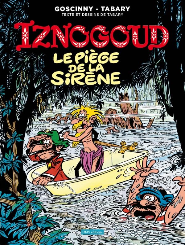 Iznogoud T21 Le piège de la sirène (21) 9782365901444