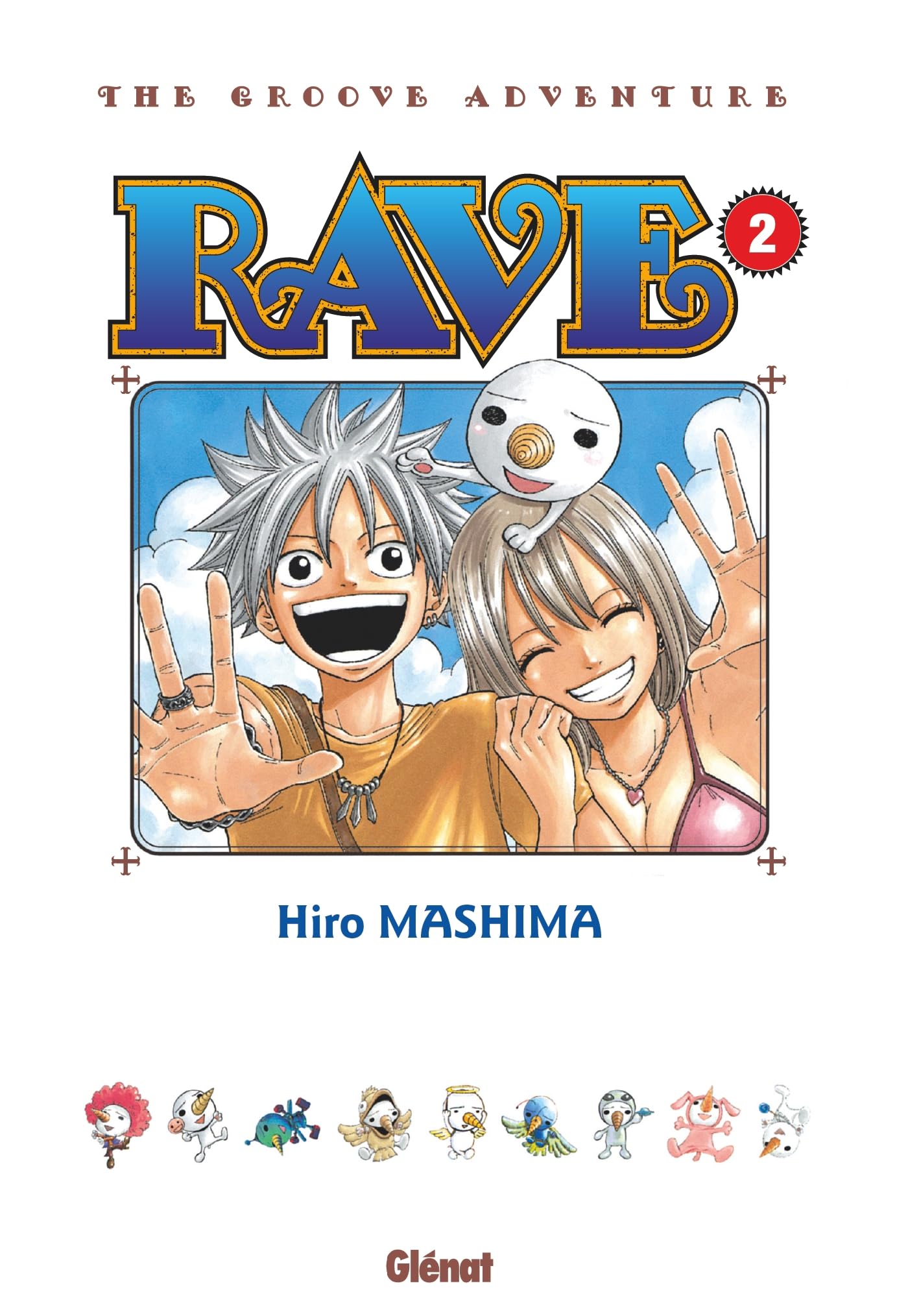 Rave - Édition originale - Tome 02 9782344060421