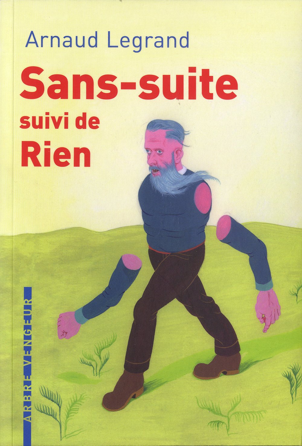 Sans-suite: Suivi de Rien 9782916141923
