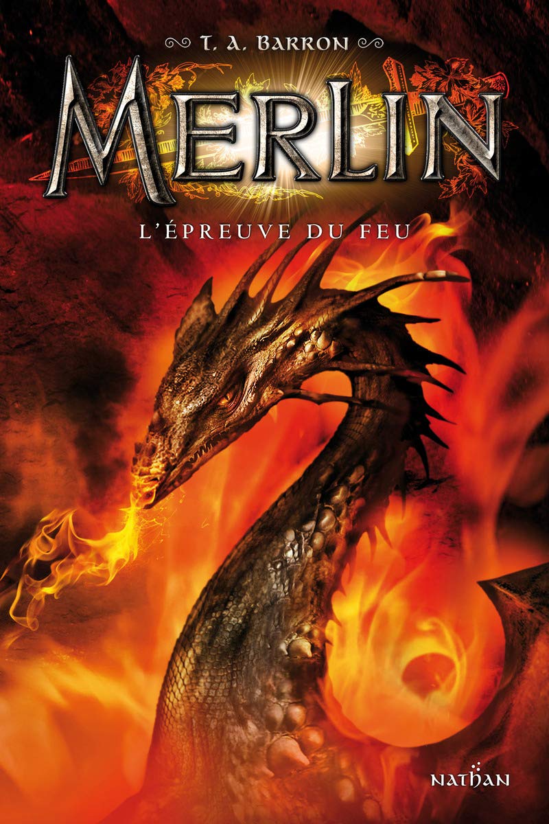 L'épreuve du feu: Merlin Livre 3 - Cycle 1 9782092539569