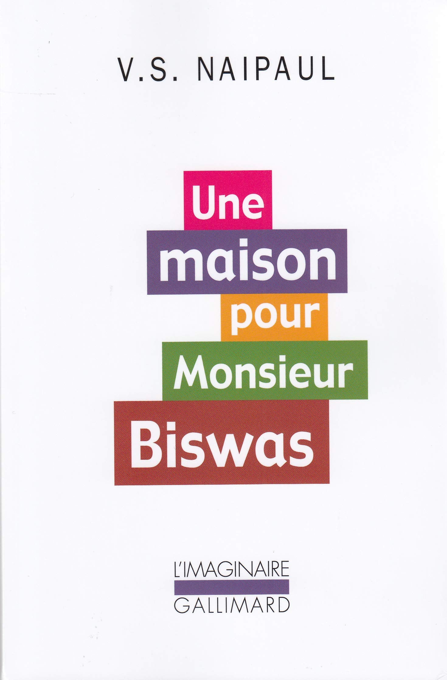 Une maison pour Monsieur Biswas 9782070704095