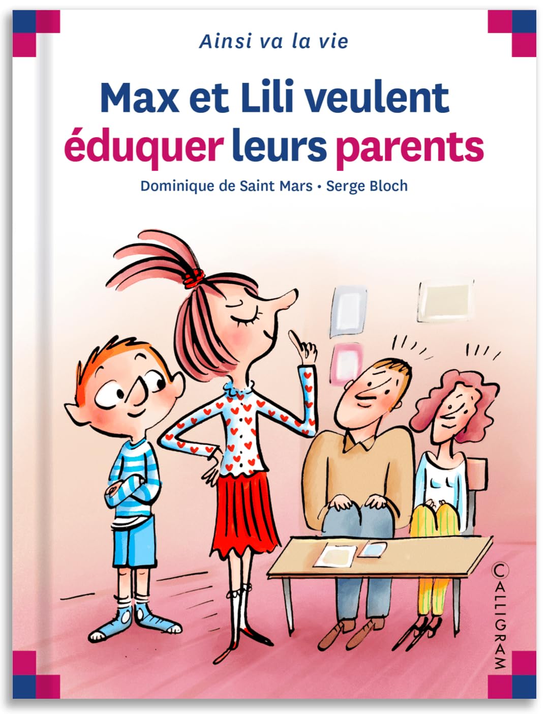Max et Lili veulent éduquer leurs parents 9782884805711