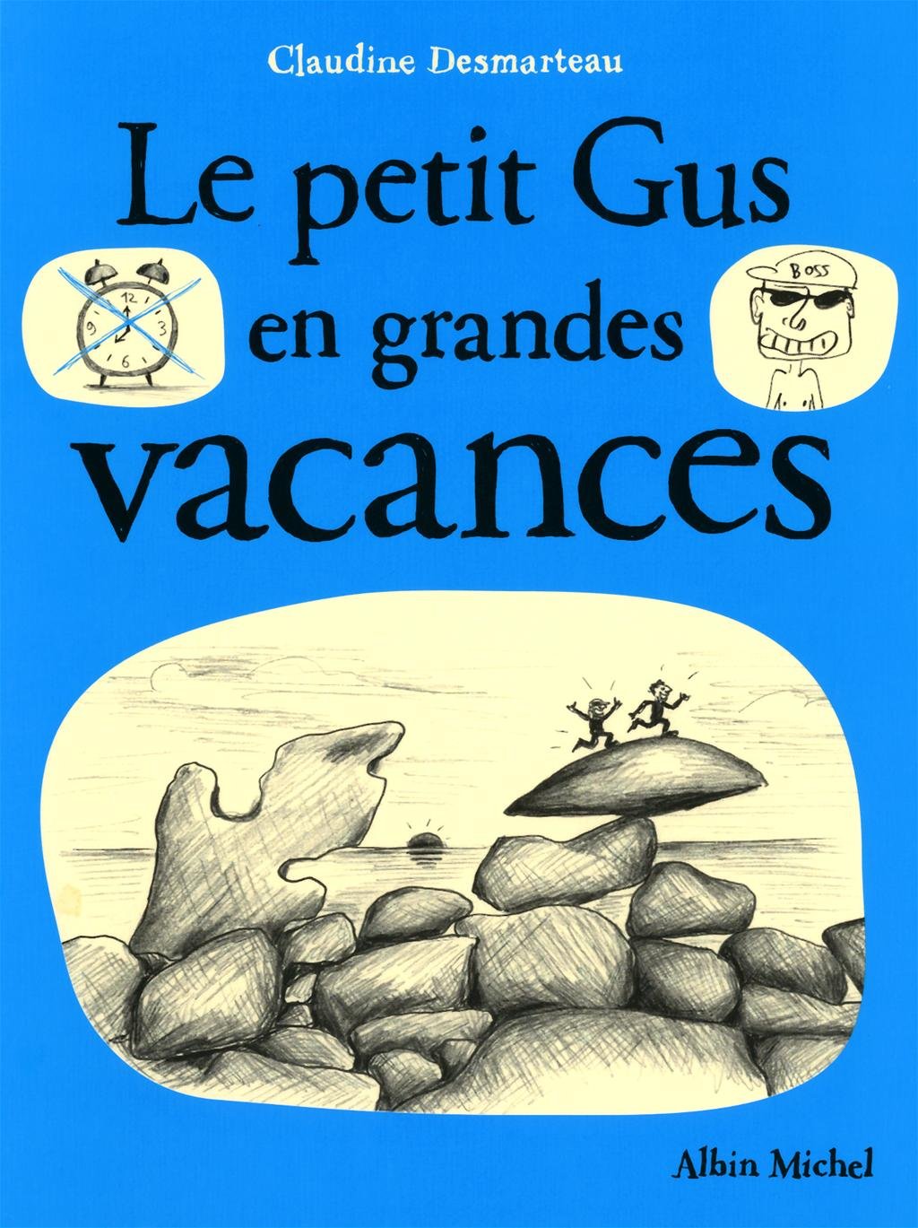 Le Petit Gus en grandes vacances 9782226220325
