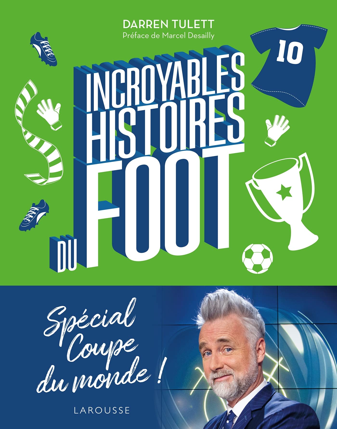 Incroyables histoires du foot 9782036028920