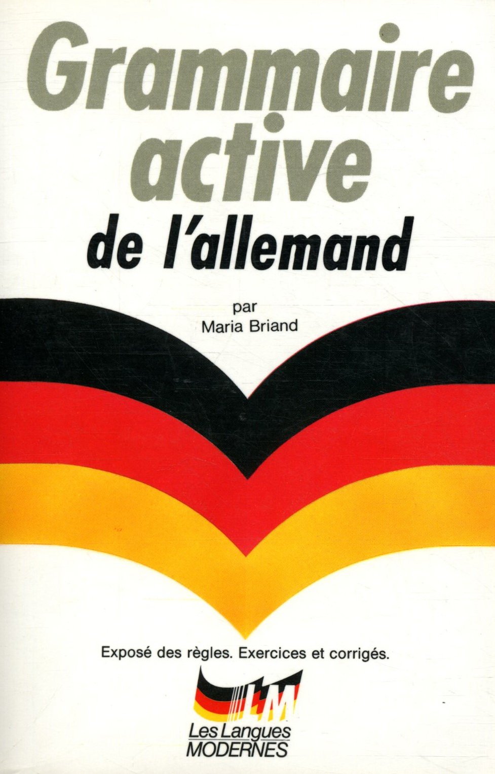 Grammaire active de l'allemand 9782253047216