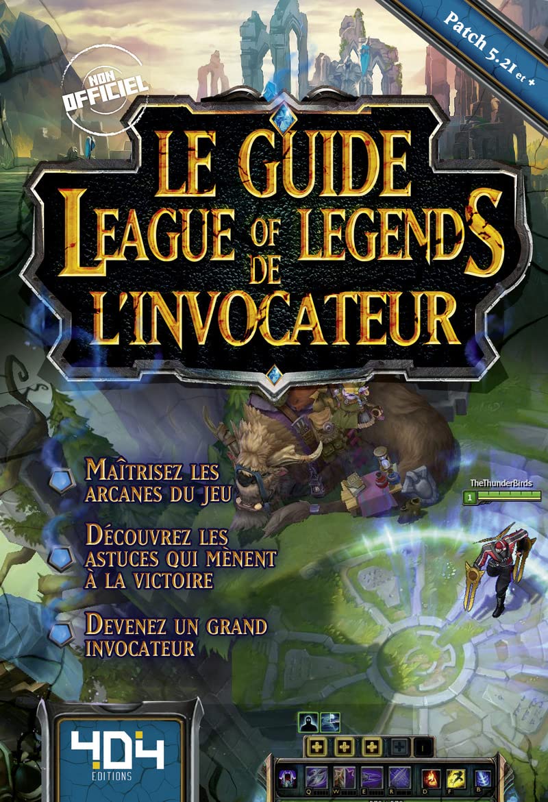 Le guide de l'Invocateur League of Legends 9791032400029