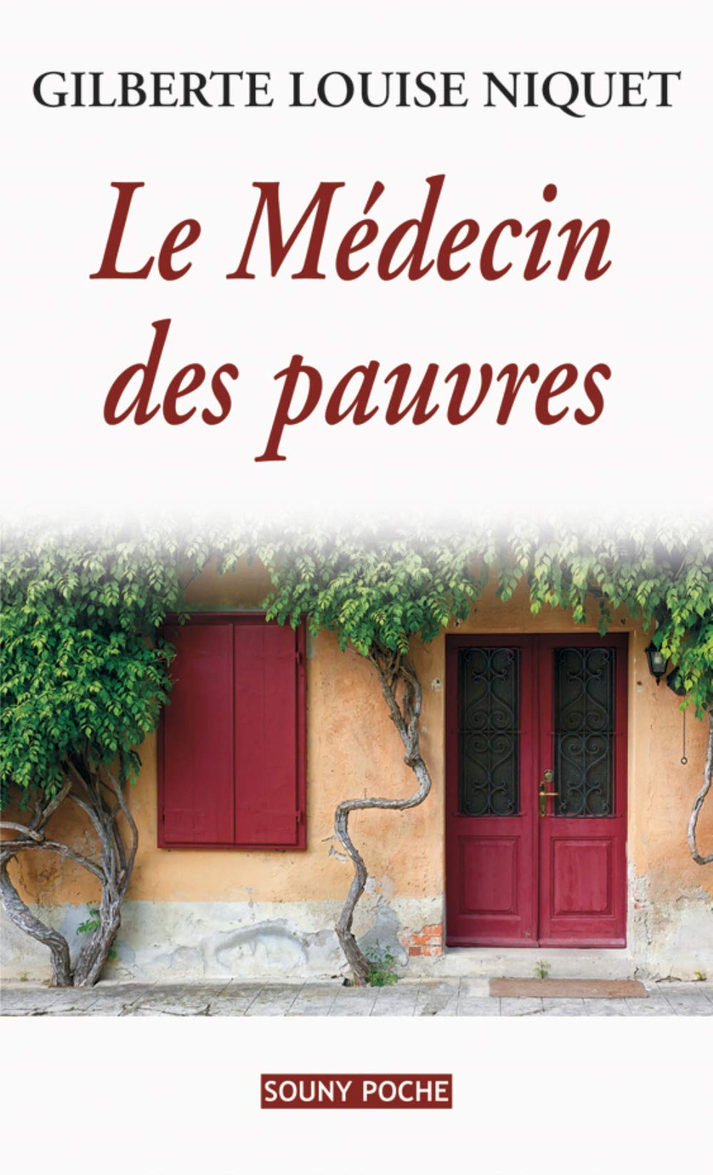 LE MEDECIN DES PAUVRES 9782848865959