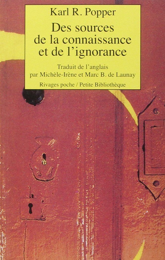 Des sources de la connaissance et de l'ignorance 9782743603304