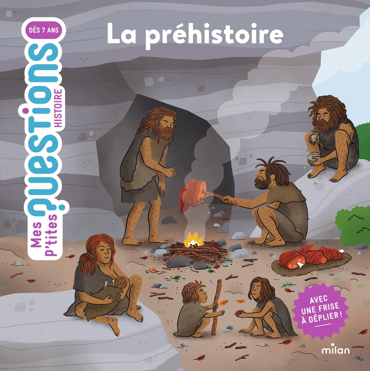 MES P'TITES QUESTIONS - La préhistoire - Dès 7 ans 9782408033507