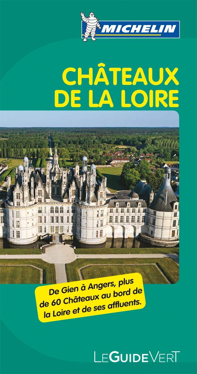 Guide Vert Chateaux de la Loire 9782067168862