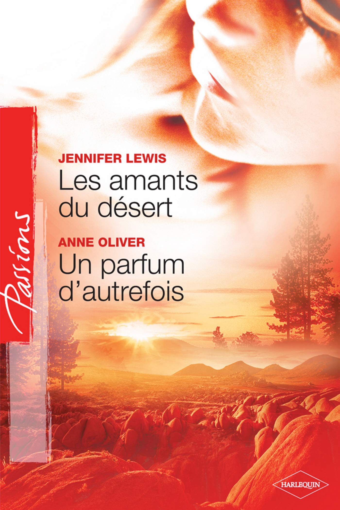 Les amants du désert ; Un parfum d'autrefois 9782280843478
