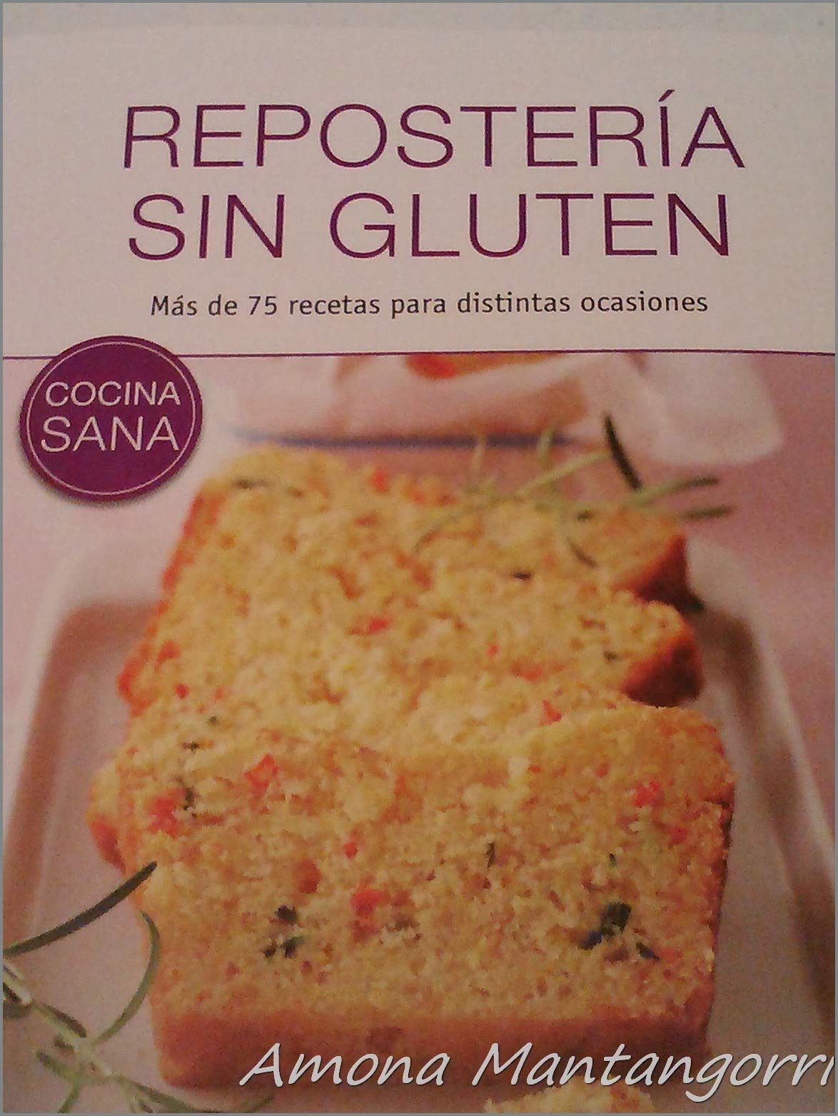 Glutenvrij bakken - meer dan 75 recepten voor iedere gelegenheid 9783625136156