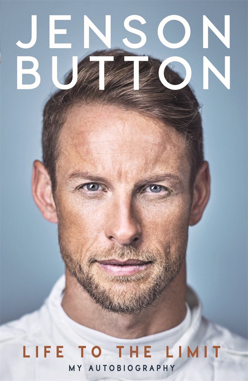 Jenson Button: Life to the Limit: My Autobiography 9781911600343