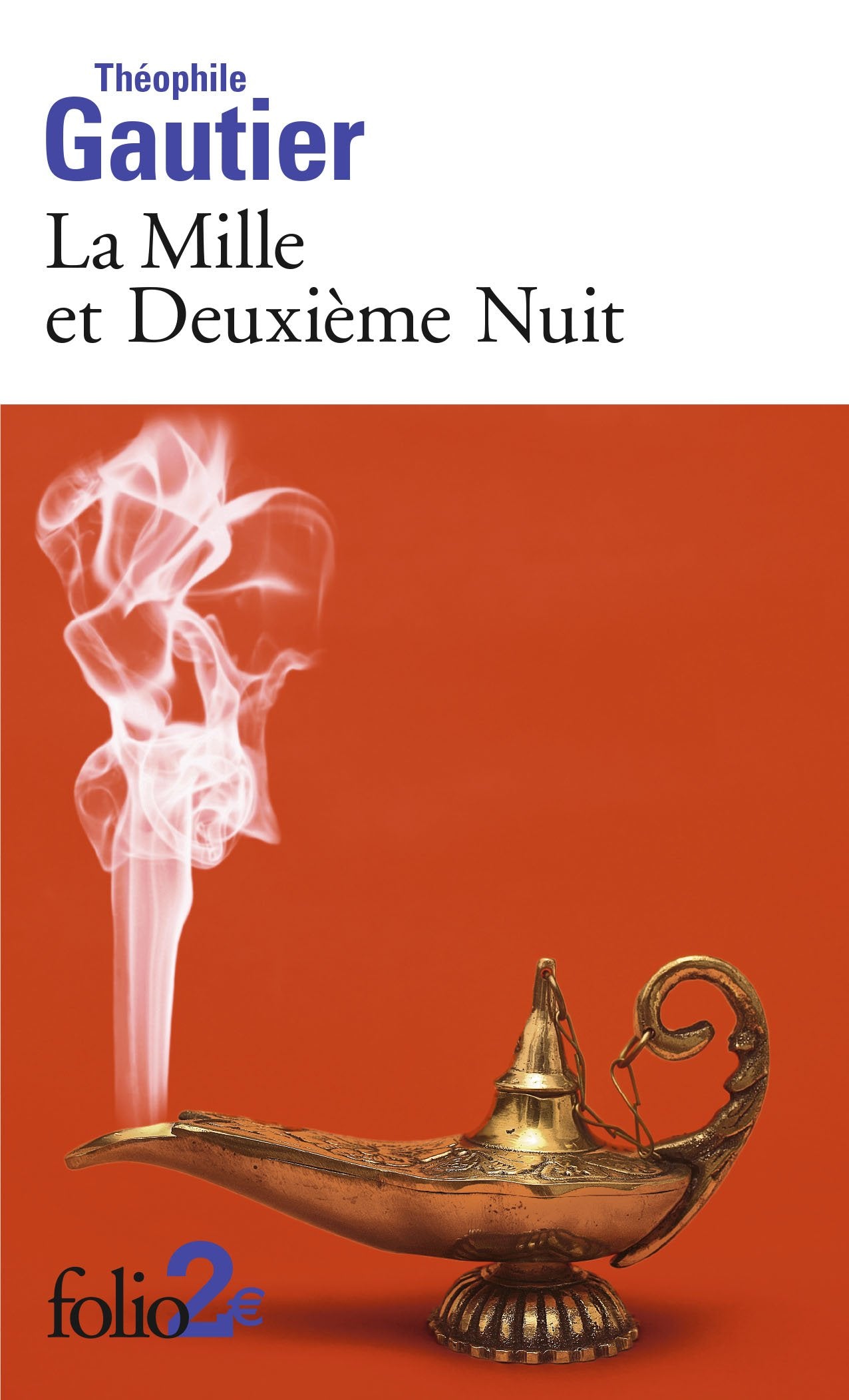 La Mille et Deuxième Nuit et autres contes: et autres contes 9782070469345