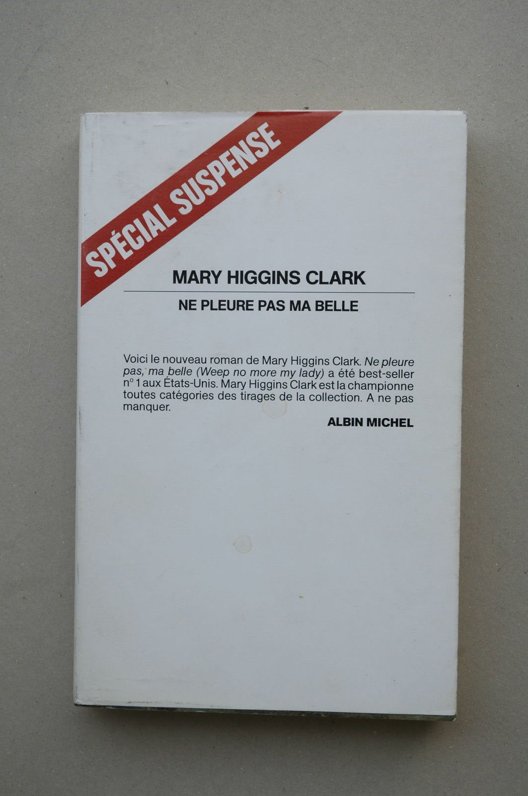 Ne pleure pas ma belle 9782226032966