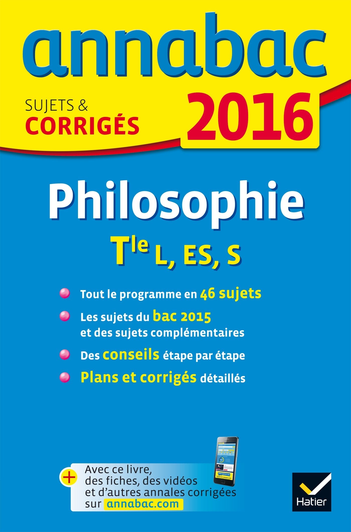 Philosophie Tle séries L, ES, S: Sujets et corrigés 9782218991264